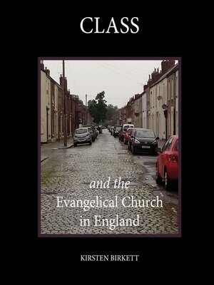 cover image of Class and the Evangelical Church in England